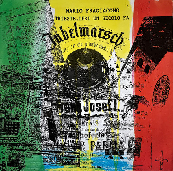 Mario Fragiacomo : Trieste, Ieri Un Secolo Fa (LP, Album)