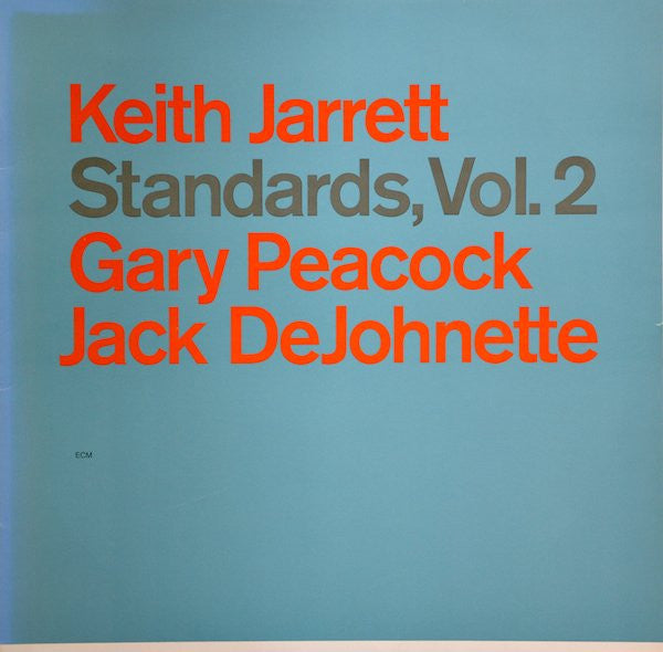 Keith Jarrett, Gary Peacock, Jack DeJohnette : Standards, Vol. 2 (LP, Album)