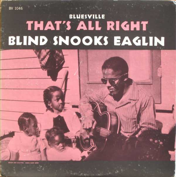 Snooks Eaglin : That's All Right (LP, Album)