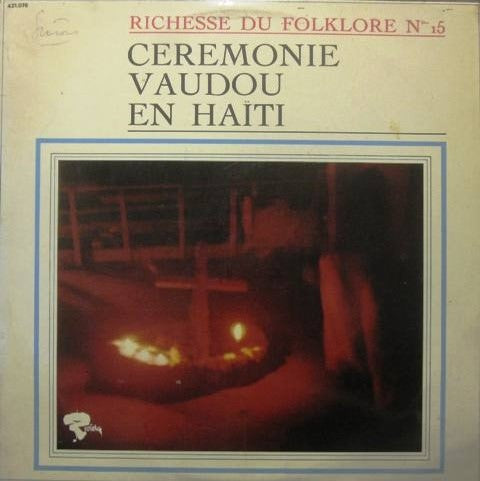 Maurice Bitter : Cérémonie Vaudou En Haïti (LP, Album, RE)