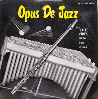 Milt Jackson, Frank Wess, Kenny Clarke, Hank Jones, Eddie Jones : Opus De Jazz (LP, Album, Mono)