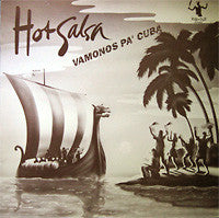 Hot Salsa : Vamonos Pa' Cuba (LP, Album)