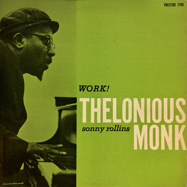 Thelonious Monk / Sonny Rollins : Work! (LP, Comp, Mono, RE, Mis)