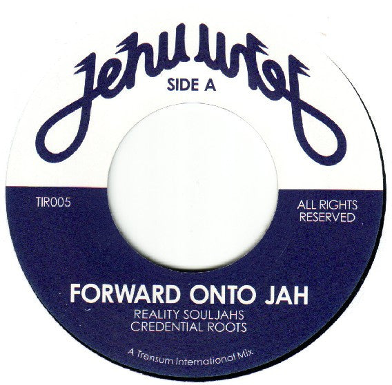 Reality Souljahs : Forward Onto Jah (7")