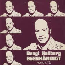 Bengt Hallberg : Egenhändigt (LP, Album)
