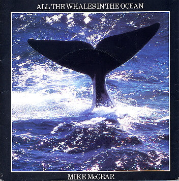 Mike McGear : All The Whales In The Ocean (7", Single)
