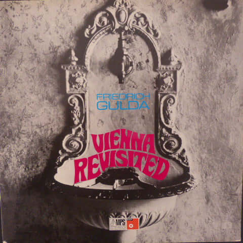 Friedrich Gulda : Vienna Revisited (LP, Album, RE, Gat)