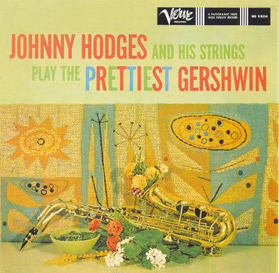 Johnny Hodges And His Strings : Johnny Hodges And His Strings Play The Prettiest Gershwin (LP, Album, Mono, Tru)