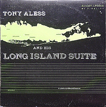 Tony Aless : Tony Aless And His Long Island Suite (LP, Album, Mono, RE)