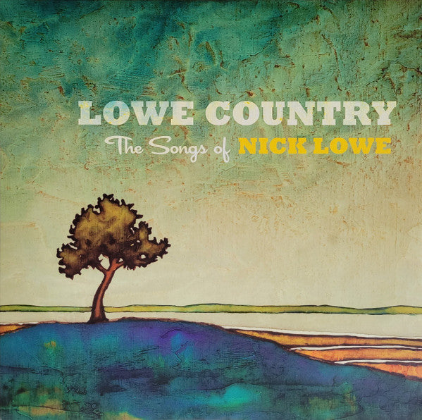 Various : Lowe Country: The Songs Of Nick Lowe (LP, Album)