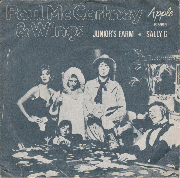 Paul McCartney And Wings* : Junior's Farm / Sally G (7", Single)