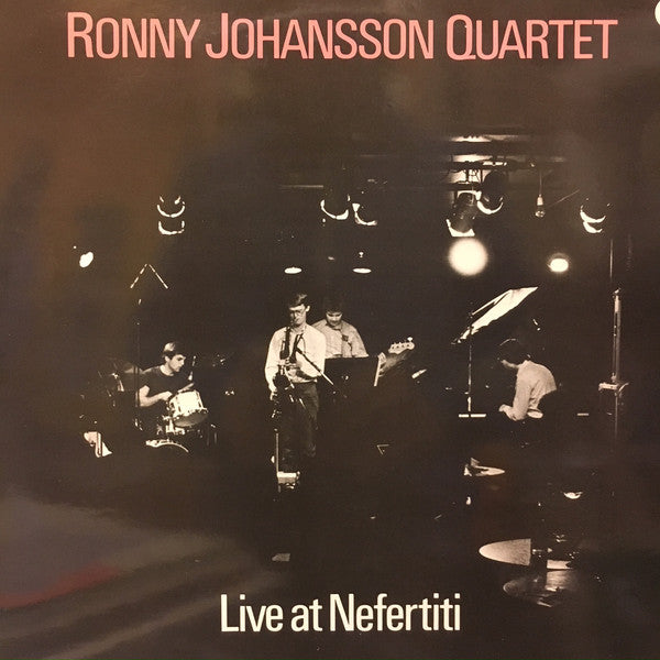 Ronny Johansson Quartet : Live At Nefertiti (LP, Album)
