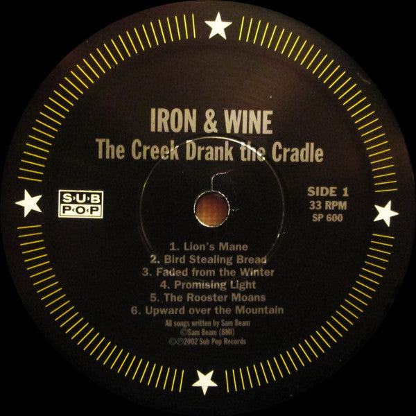 Iron & Wine* : The Creek Drank The Cradle (LP, Album, RP)
