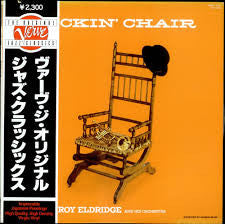 Roy Eldridge And His Orchestra : Rockin' Chair (LP, Album, Mono, RE)