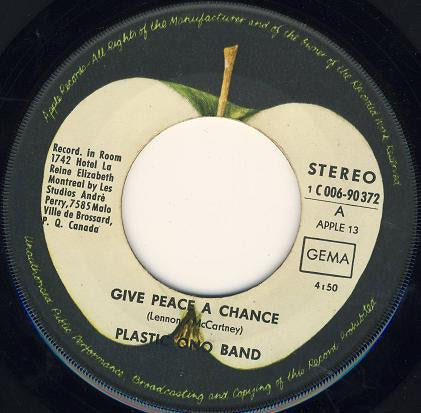 The Plastic Ono Band : Give Peace A Chance / Remember Love (7", Single)