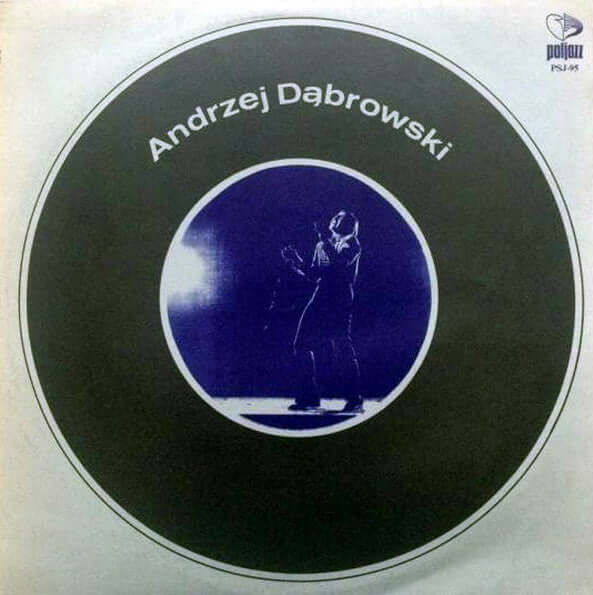 Andrzej Dąbrowski : Andrzej Dąbrowski (LP, Album)
