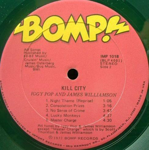 Iggy Pop & James Williamson : Kill City (LP, Album, Ltd, Gre)