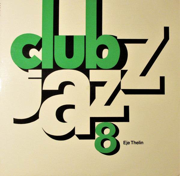 Eje Thelin : Club Jazz 8 (LP, Album)