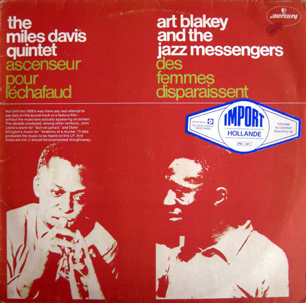 The Miles Davis Quintet / Art Blakey And The Jazz Messengers* : Ascenseur Pour L'échafaud * Des Femmes Disparaissent (LP, Album, Comp, Mono, RE)