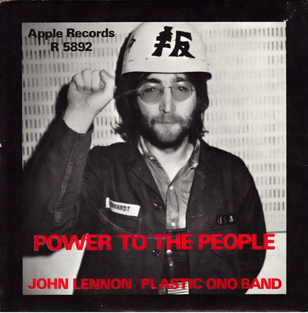 John Lennon / Plastic Ono Band* : Power To The People (7", Single, RE, 4 P)