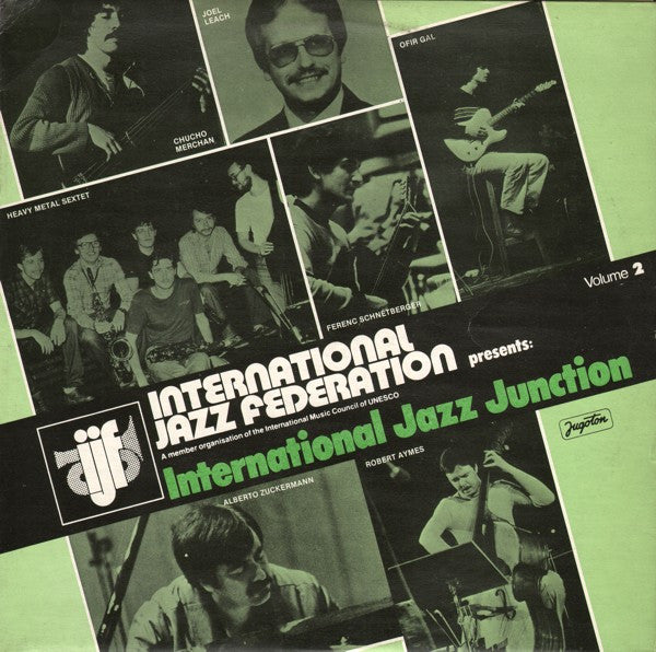 Various : International Jazz Federation Presents: International Jazz Junction, Volume 2 (LP, Comp)
