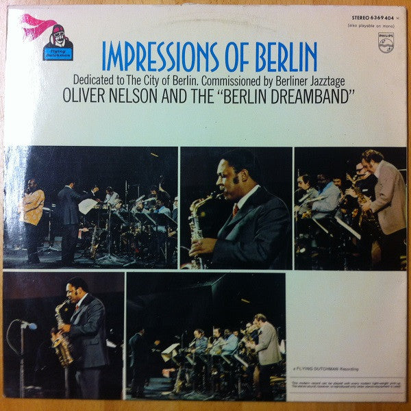 Oliver Nelson And The "Berlin Dreamband" : Berlin Dialogue For Orchestra (LP, Album, Gat)