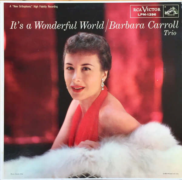 Barbara Carroll Trio : It's A Wonderful World (LP, Album, Mono)