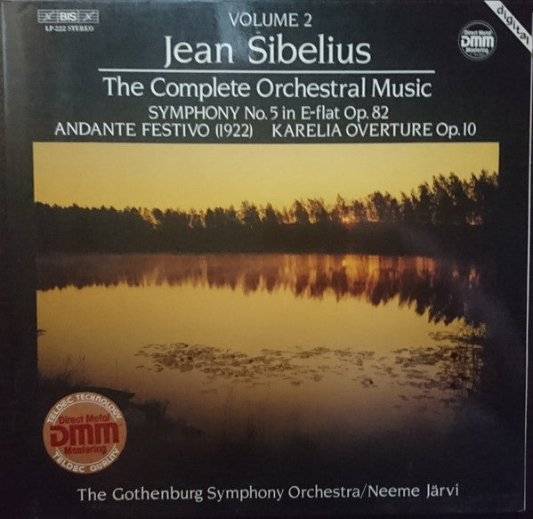Jean Sibelius, The Gothenburg Symphony Orchestra* / Neeme Järvi : Symphony Nr. 5 In E Flat Op. 82 / Andante Festivo / Karelia-Overture Op. 10 (LP, Album)
