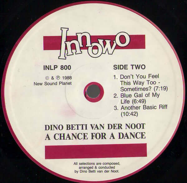 Dino Betti Van Der Noot : Chance For A Dance (LP, Album)