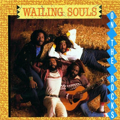 Wailing Souls : On The Rocks (LP, Album, RE)