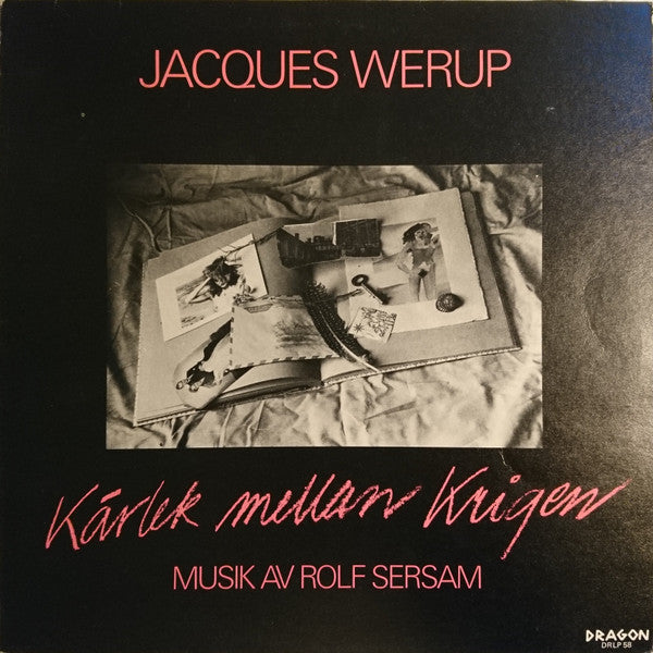 Jacques Werup, Rolf Sersam : Kärlek Mellan Krigen (LP, Album)