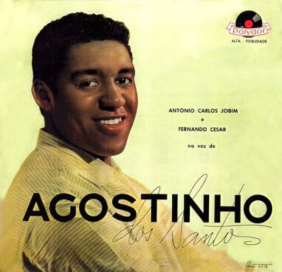 Agostinho Dos Santos : António Carlos Jobim E Fernando César Na Voz De Agostinho Dos Santos (LP, Album)