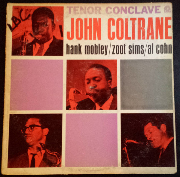 John Coltrane / Hank Mobley / Zoot Sims / Al Cohn : Tenor Conclave (LP, Mono, RE)