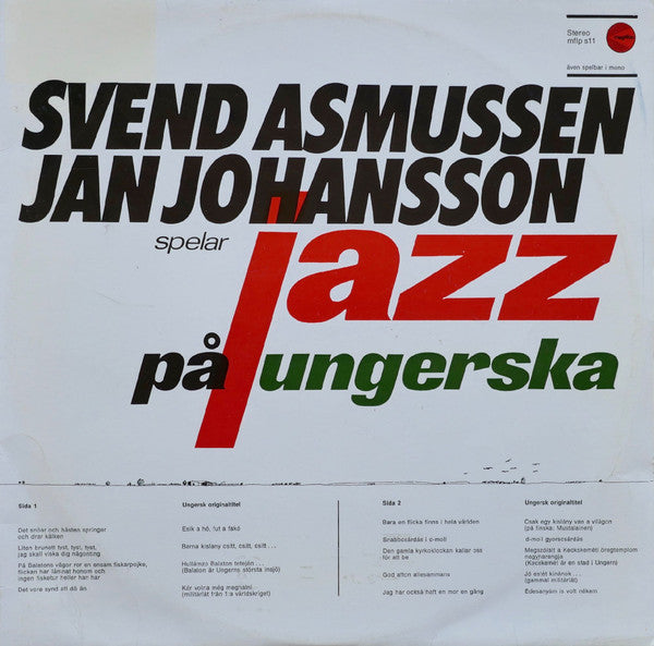 Svend Asmussen, Jan Johansson : Svend Asmussen Och Jan Johansson Spelar Jazz På Ungerska (LP, Album)