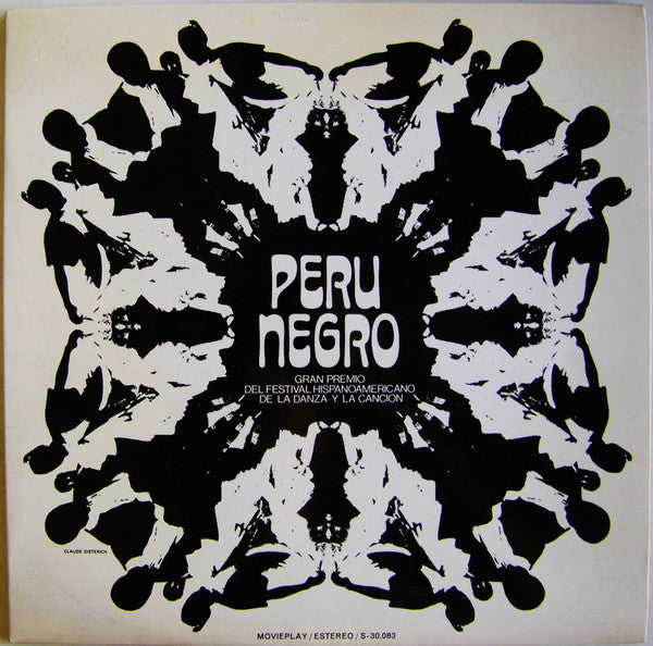 Perú Negro : Gran Premio Del Festival Hispanoamericano De La Danza Y La Cancion (LP, Album, Gat)