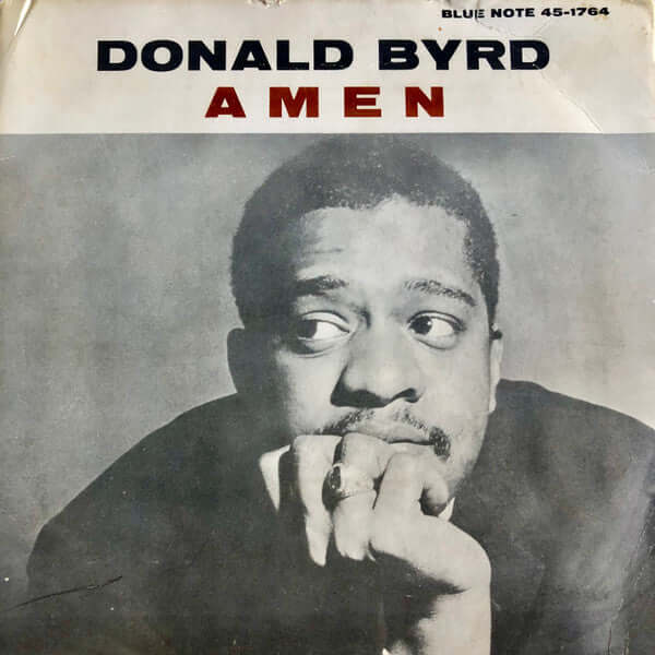 Donald Byrd : Amen / Fuego (7", Single)