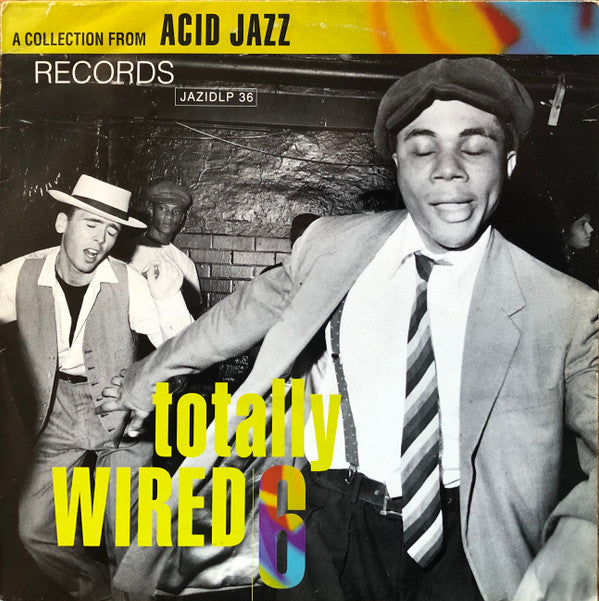 Various : Totally Wired 6 (LP, Comp)