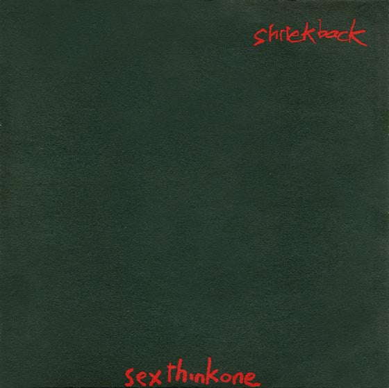 Shriekback : Sexthinkone (7", Single)