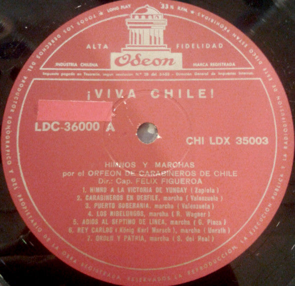 Orfeon Nacional de Carabineros de Chile : ¡Viva Chile! Himnos Y Marchas (LP, Album)