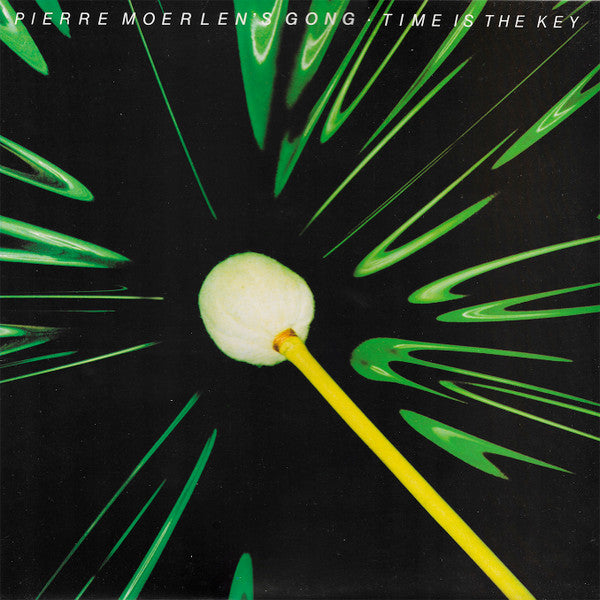 Pierre Moerlen's Gong : Time Is The Key (LP, Album)