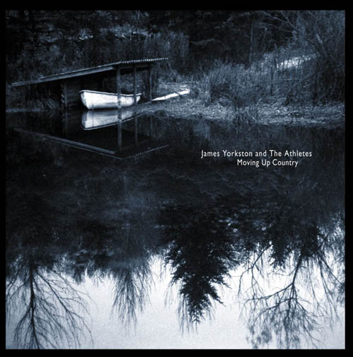 James Yorkston And The Athletes : Moving Up Country (LP, Album)