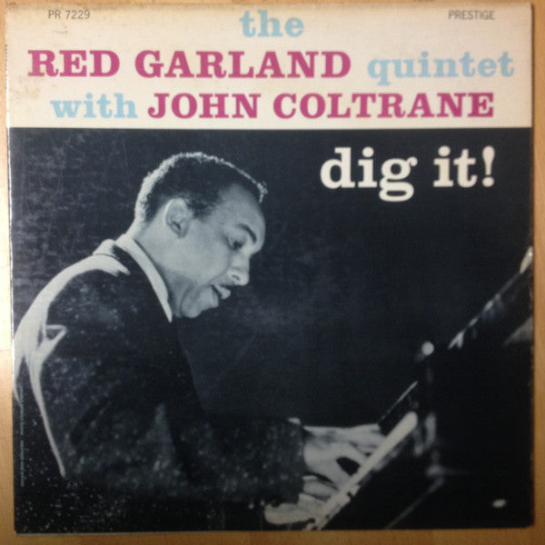 The Red Garland Quintet With John Coltrane : Dig It! (LP, Album, Mono)