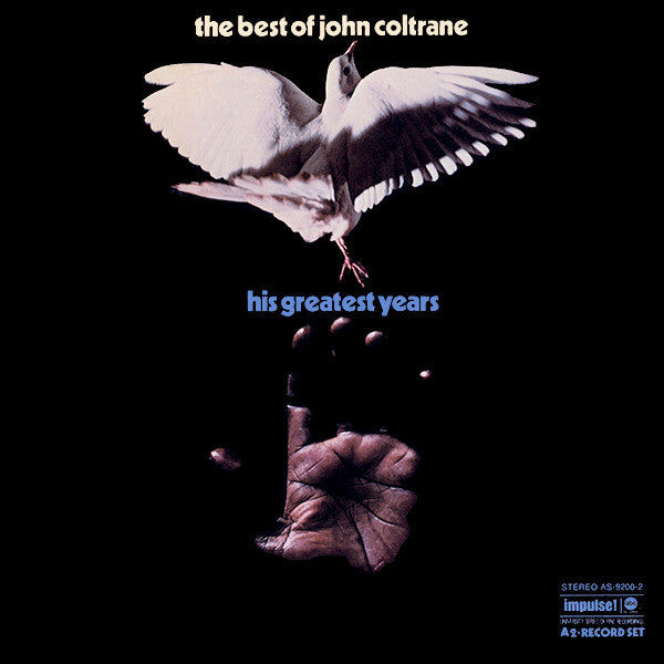 John Coltrane : The Best Of John Coltrane - His Greatest Years (2xLP, Comp, Gat)