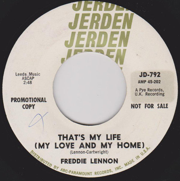Freddie Lennon : That's My Life (My Love And My Home) (7", Promo)
