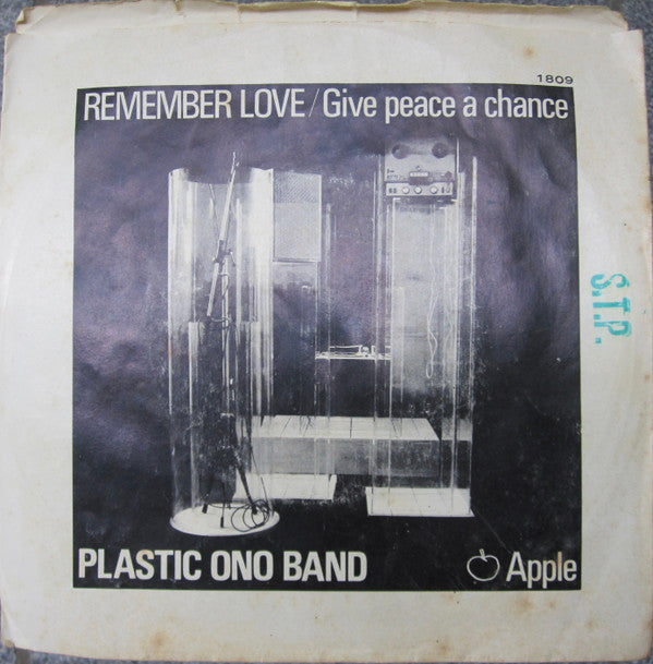 The Plastic Ono Band : Give Peace A Chance / Remember Love (7", Single)