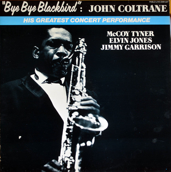 John Coltrane : Bye Bye Blackbird (LP, Album, RE)
