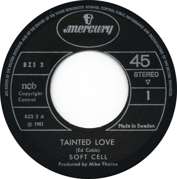 Soft Cell : Tainted Love (7", Single, Lar)