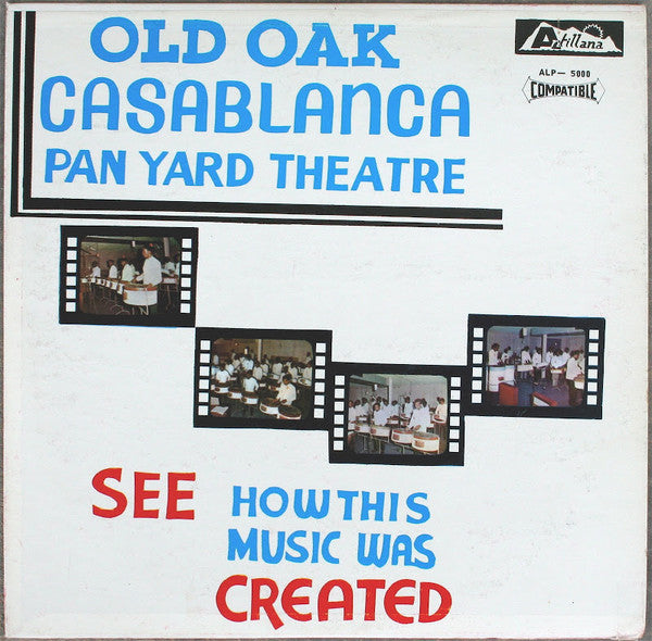 The Trinidad Old Oak Casablanca Steel Orchestra : See How This Music Was Created (LP)