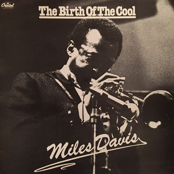 Miles Davis : The Birth Of The Cool (LP, Comp, Mono, RE)