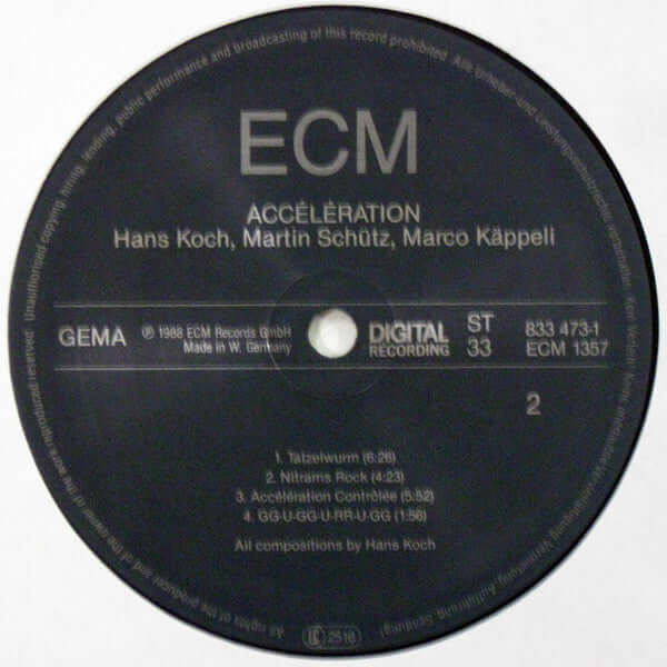 Hans Koch / Martin Schütz / Marco Käppeli : Accélération (LP, Album)